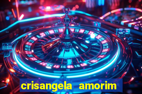 crisangela amorim dos santos